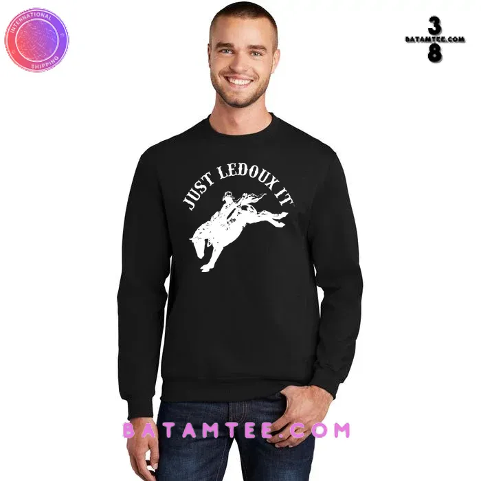 Just Ledoux It Sweatshirt