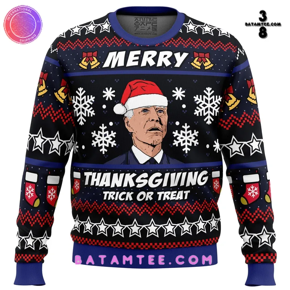 Merry Thanksgiving Trick Or Treat Joe Biden Ugly Christmas Sweater's Overview - Batamtee Shop - Threads & Totes: Your Style Destination