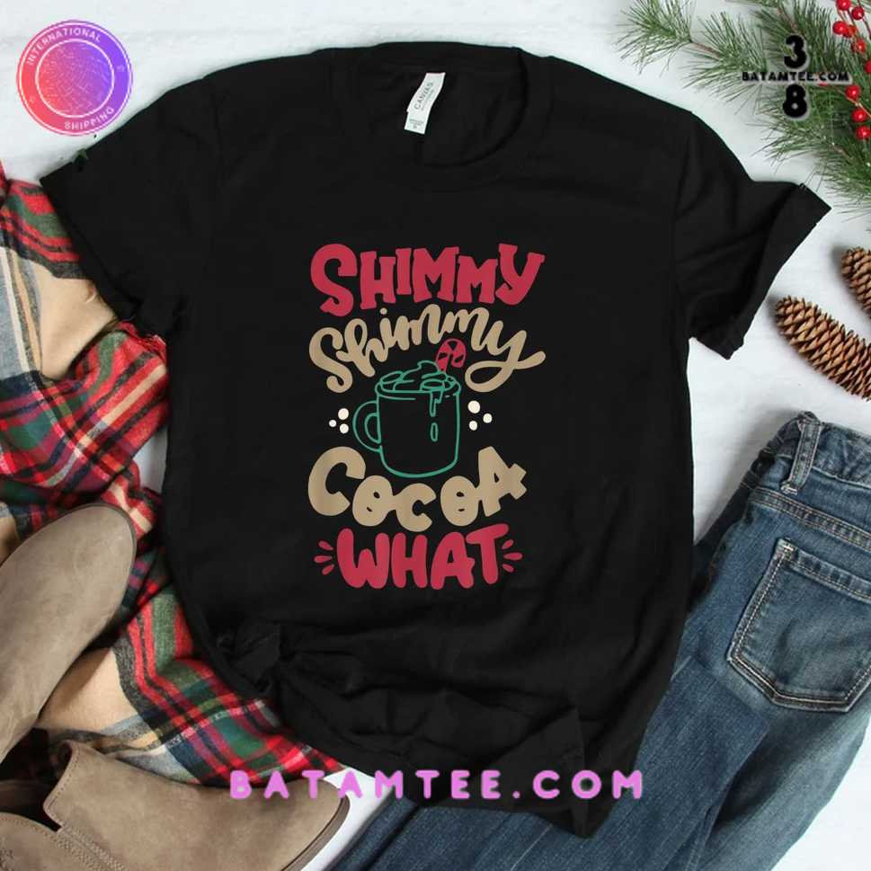 Shimmy Shimmy Cocoa What Shirt