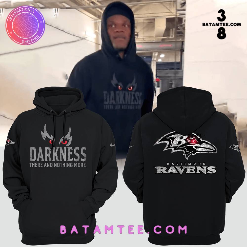 Baltimore Ravens Darkness There And Nothing More Hoodie, Pants, Cap's Overview - Batamtee Shop - Threads & Totes: Your Style Destination