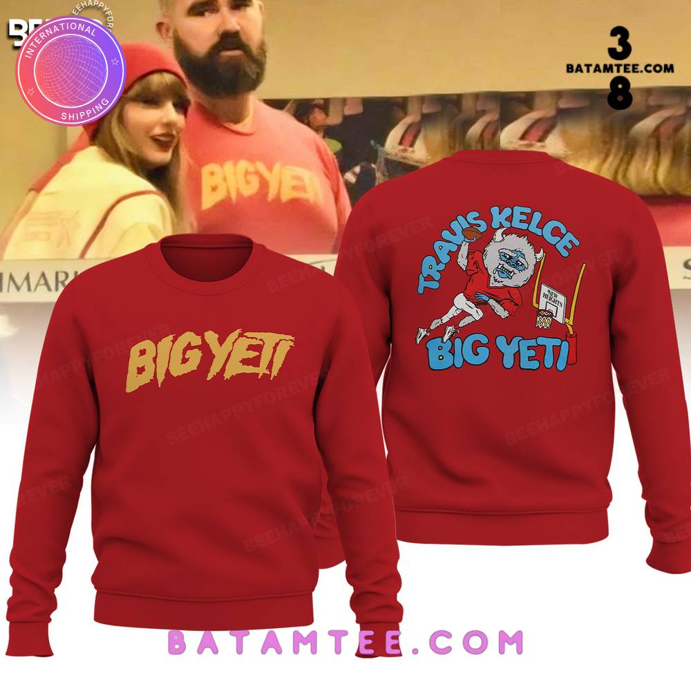 Travis Kelce Big Yeti Red Sweatshirt's Overview - Batamtee Shop - Threads & Totes: Your Style Destination