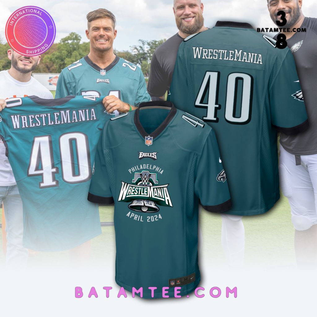 NFL Philadelphia Eagles WrestleMania 40 Football Jersey's Overview - Batamtee Shop - Threads & Totes: Your Style Destination