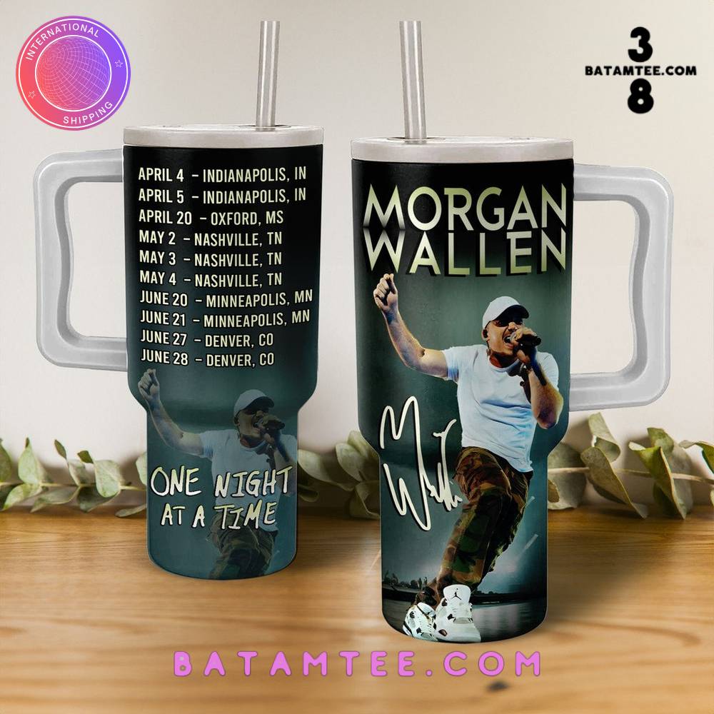 Morgan Wallen One Night At A Time Stanley Tumbler 40oz's Overview - Batamtee Shop - Threads & Totes: Your Style Destination