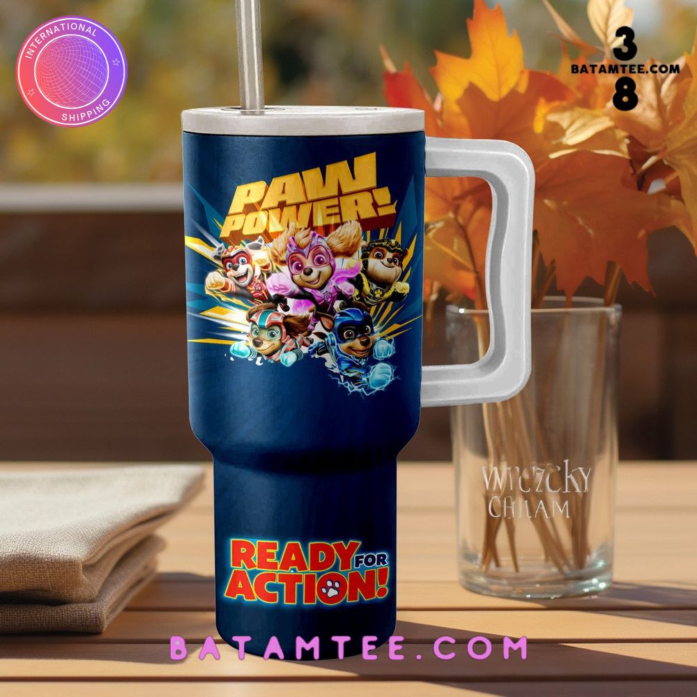 Paw Power Ready for Action Stanley Tumbler 40oz's Overview - Batamtee Shop - Threads & Totes: Your Style Destination